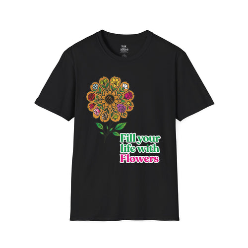 "Fill Your Life with Flowers" – Vintage Floral Boho Tee | Nature Lover Gift | Unisex Softstyle Shirt